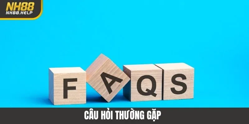 Câu Hỏi Thường Gặp