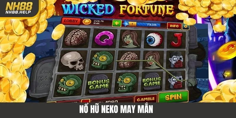 Nổ Hũ Neko May Mắn NH88 - Trải Nghiệm Săn Thưởng Cực Khủng