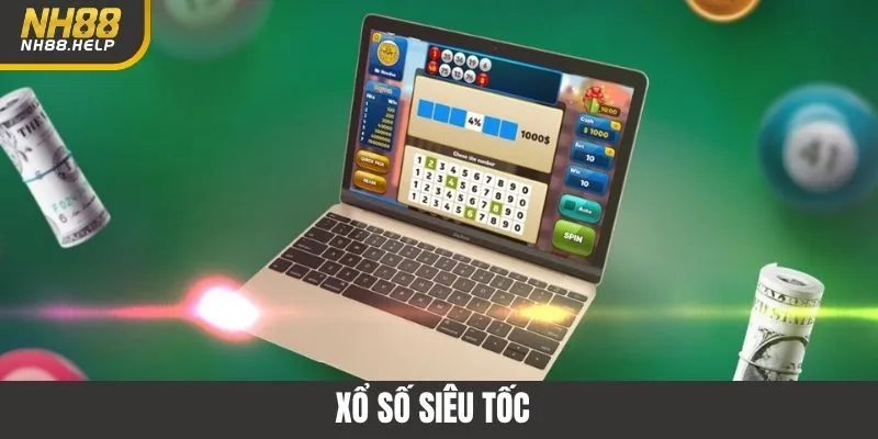 Xổ Số Siêu Tốc - Trải Nghiệm Quay Thưởng Nhanh, Trúng Lớn