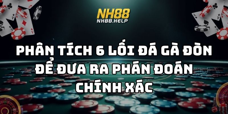 phân tích lối đá gà đòn nh88 thumb